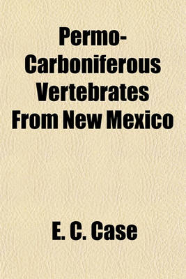 Book cover for Permo-Carboniferous Vertebrates from New Mexico