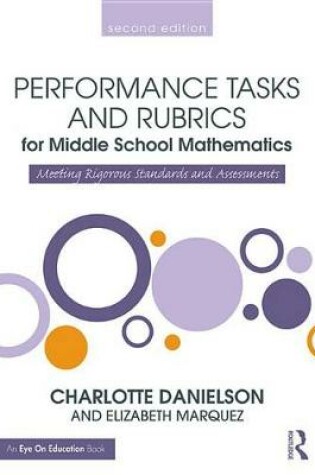 Cover of Performance Tasks and Rubrics for Middle School Mathematics