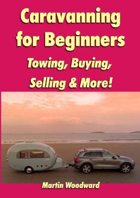 Book cover for Caravanning for Beginners