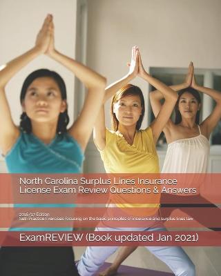 Book cover for North Carolina Surplus Lines Insurance License Exam Review Questions & Answers 2016/17 Edition