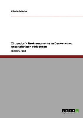 Book cover for Zinzendorf - Strukturmomente Im Denken Eines Unterschatzten Padagogen