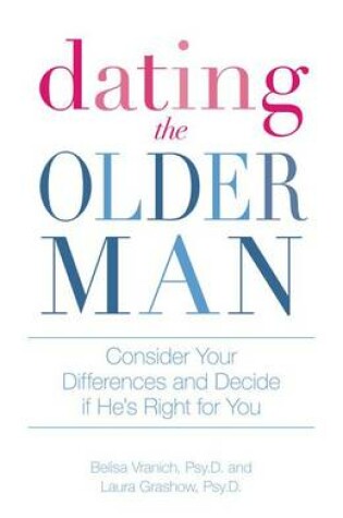 Cover of Dating the Older Man