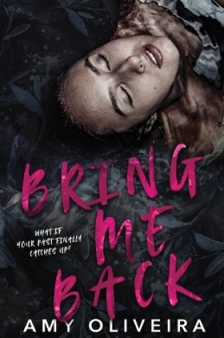 Cover of Bring me Back