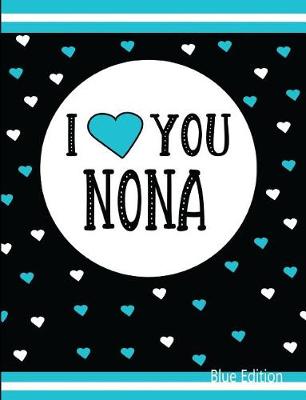 Book cover for I Love You Nona Blue Edition