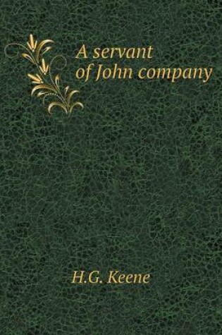 Cover of A servant of John company