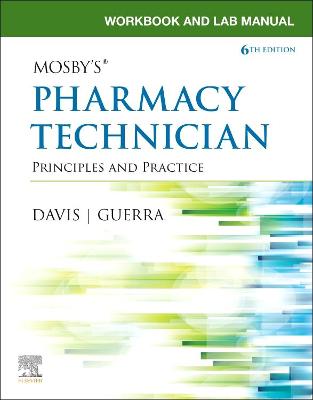 Cover of Workbook and Lab Manual for Mosby's Pharmacy Technician