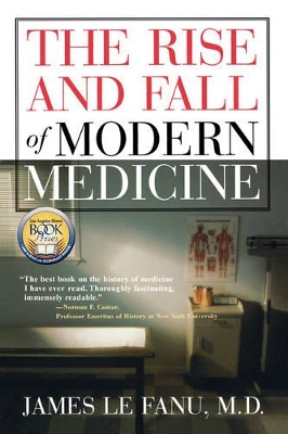 Book cover for The Rise and Fall of Modern Medicine