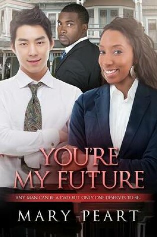 Cover of You're My Future