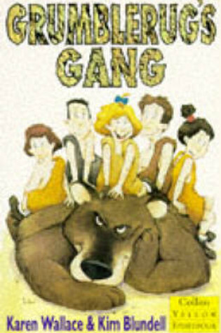 Cover of Grumblerug's Gang