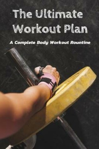 Cover of The Ultimate Workout Plan