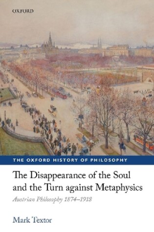 Cover of The Disappearance of the Soul and the Turn against Metaphysics