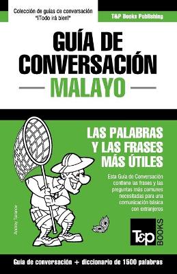 Book cover for Guia de conversacion - Malayo - las palabras y las frases mas utiles