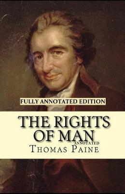 Book cover for Rights of Man Fully Annotated Edition