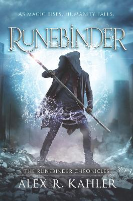 Runebinder by Alex R. Kahler