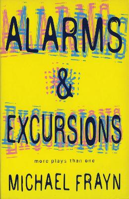 Book cover for Alarms And Excursions