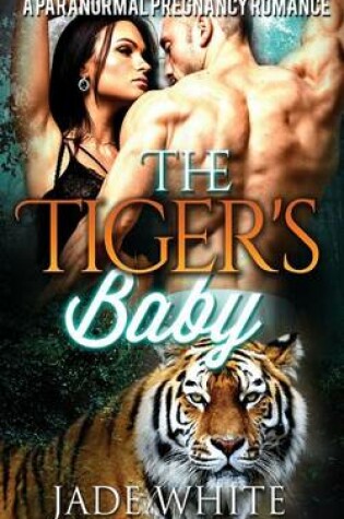 Cover of The Tiger's Baby