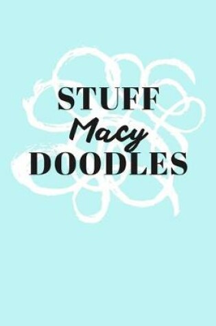 Cover of Stuff Macy Doodles