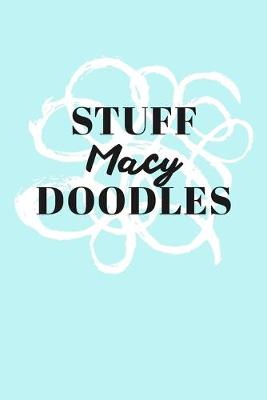 Book cover for Stuff Macy Doodles