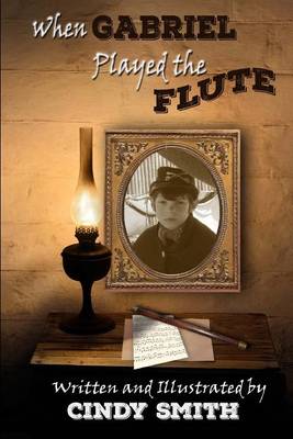 Book cover for When Gabriel Played the Flute