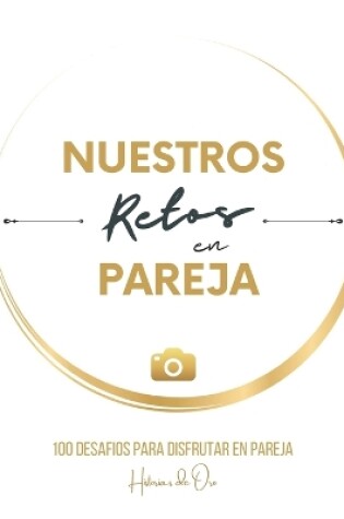 Cover of Nuestros Retos en Pareja