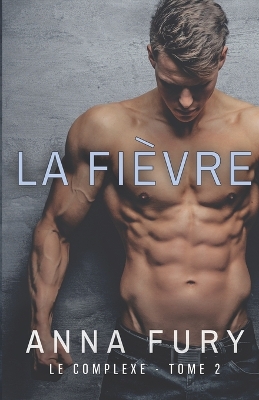 Book cover for La Fièvre