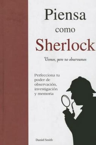 Cover of Piensa Como Sherlock