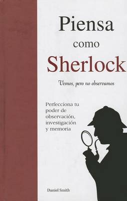 Cover of Piensa Como Sherlock