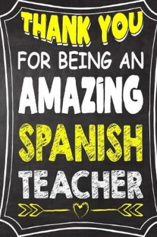 Cover of Thank You For Being An Amazing Spanish Teacher