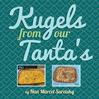 Cover of Kugels From Our Tanta's