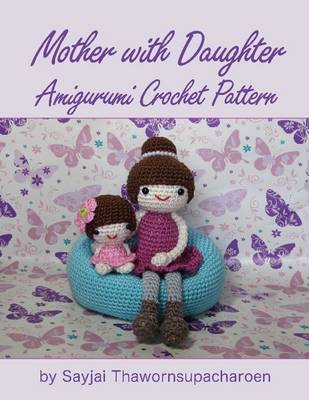 Book cover for Mother with Daughter Amigurumi Crochet Pattern