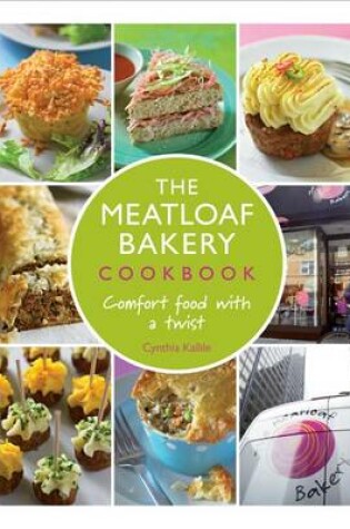 Cover of The Meatloaf Bakery Cookbook