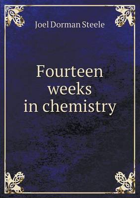 Book cover for Fourteen Weeks in Chemistry