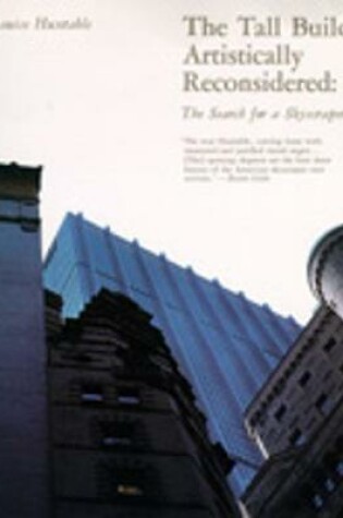 Cover of The Tall Building Artistically Reconsidered