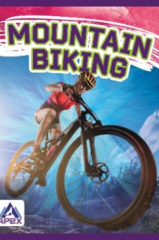 Cover of Extreme Sports: Mountain Biking