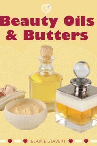 Cover of Beauty Oils and Butters
