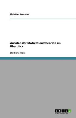 Book cover for Ansatze der Motivationstheorien im UEberblick