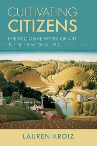 Cover of Cultivating Citizens