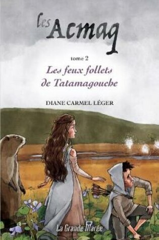 Cover of Les Acmaq - Tome 2