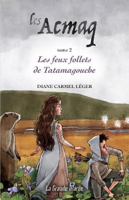 Book cover for Les Acmaq - Tome 2