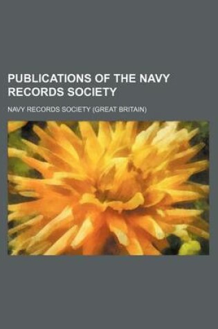 Cover of Publications of the Navy Records Society (Volume 10)