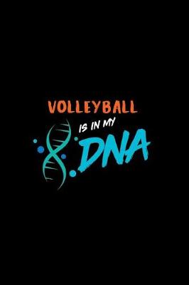 Book cover for Volleyball Is in My DNA