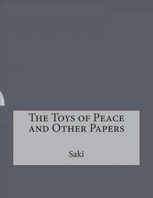 Book cover for The Toys of Peace and Other Papers