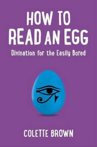 Cover of How to Read an Egg