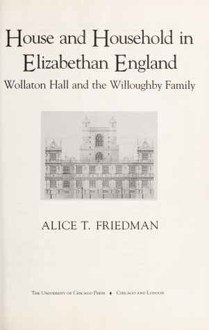 Book cover for Friedman: House & Household in Elizabethan England