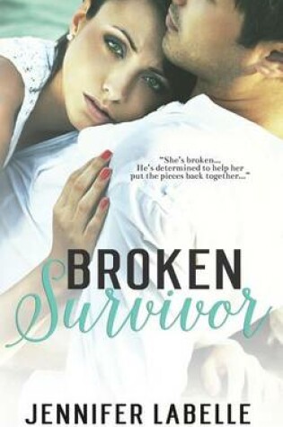 Cover of Broken Survivor