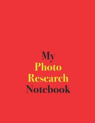 Book cover for My Photo Research Notebook