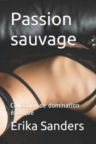 Cover of Passion sauvage