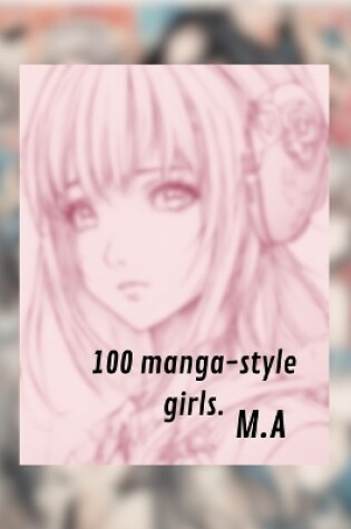 Cover of 100 manga style girls