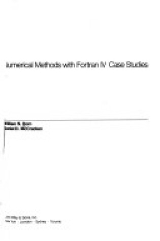 Cover of Numerical Methods with Fortran IV Case Studies