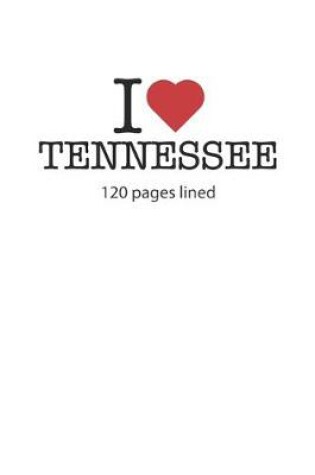 Cover of I love Tennessee
